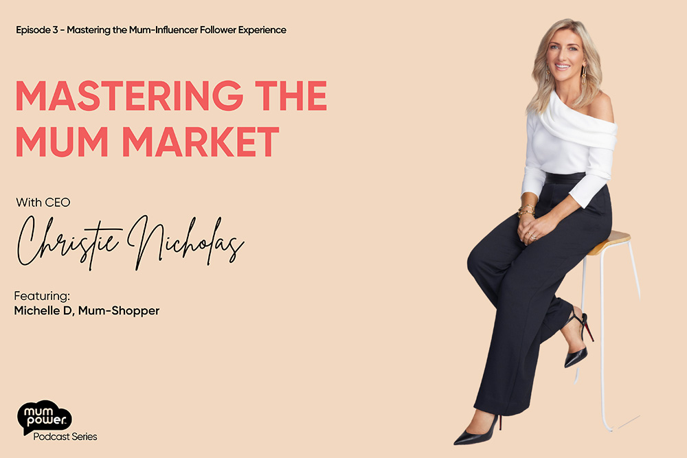 Influencer Marketing Series: How Mum Shoppers view Influencer Marketing and ways to make or break a sale. Interview with Michelle
